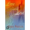 Love Forever Lost door Robert Wheeler