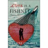 Love Is a Fishnet door Eugene Coghill