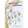 Wat een mooite! door B. Boonstra
