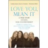 Love You, Mean It door Patricia Carrington