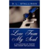 Love from My Soul door D.L. Stallings