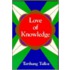 Love of Knowledge