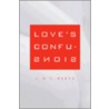 Love's Confusions door C.D. C. Reeve