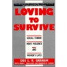 Loving To Survive door Roberta K. Rigsby