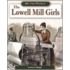 Lowell Mill Girls