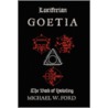 Luciferian Goetia by Michael Ford