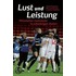 Lust Und Leistung