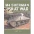 M4 Sherman at War