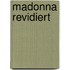 Madonna revidiert