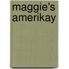 Maggie's Amerikay by Jim Burke