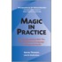 Magic In Practice