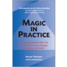 Magic In Practice door Khalid Khan