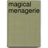 Magical Menagerie