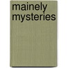 Mainely Mysteries by Susan Page Davis