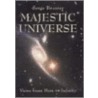 Majestic Universe by Serve Brunier