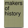 Makers Of History by Jacob Abbott
