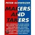 Makers and Takers