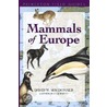 Mammals Of Europe door Priscilla Barrett