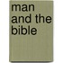 Man And The Bible