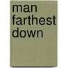 Man Farthest Down door Robert Ezra Park