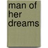 Man Of Her Dreams