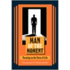 Man of the Moment door Emmanuel Chukwujioke
