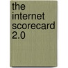The Internet Scorecard 2.0