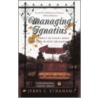 Managing Ignatius by Jerry Strahan