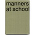 Manners at School