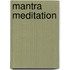 Mantra Meditation