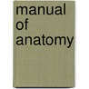 Manual of Anatomy door Irving Samuel Haynes