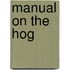 Manual on the Hog