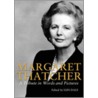 Margaret Thatcher by Iain Dale
