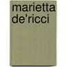 Marietta De'Ricci door Onbekend