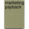 Marketing Payback by Robert Shaw