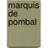 Marquis de Pombal