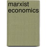 Marxist Economics door Ernest Untermann