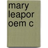 Mary Leapor Oem C door Richard Greene