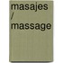 Masajes / Massage