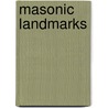 Masonic Landmarks by Roscoe Pound