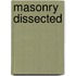 Masonry Dissected