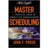 Master Scheduling door John F. Proud