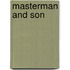 Masterman and Son