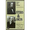Masters & Lords C door Shearer Davis Bowman