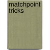 Matchpoint Tricks door Ib Axelsen