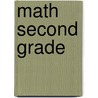Math Second Grade by Unknown