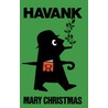 Mary Christmas by Havank