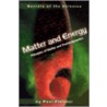 Matter And Energy door Paul Fleisher