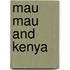 Mau Mau and Kenya