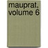 Mauprat, Volume 6
